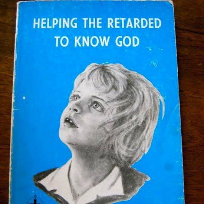 retarded to know god.jpg