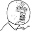 Why you no :yuno: :yuno: