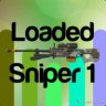 Loaded Sniper 1