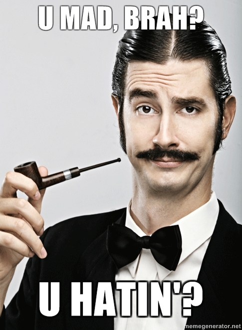 you_mad__brah__by_professorotter-d3cuitt.jpg