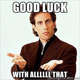seinfeld-good-luck.jpg